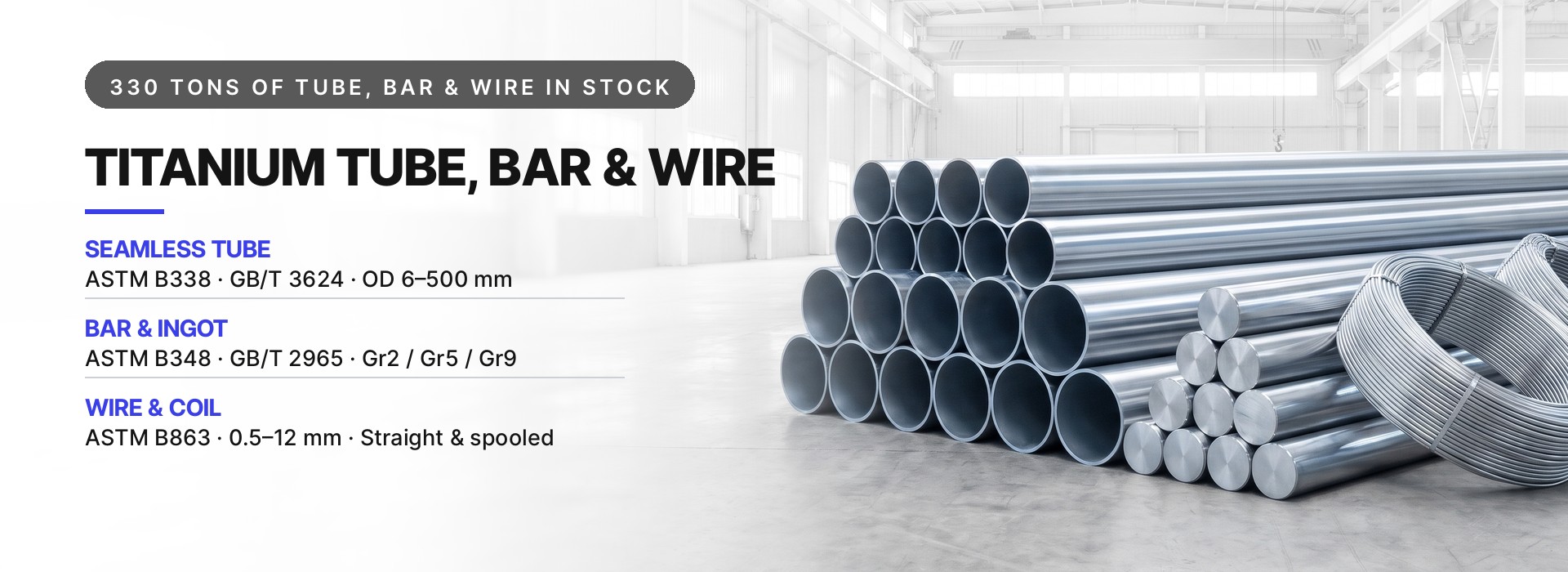 330 Tons of Tube, Bar & Wire